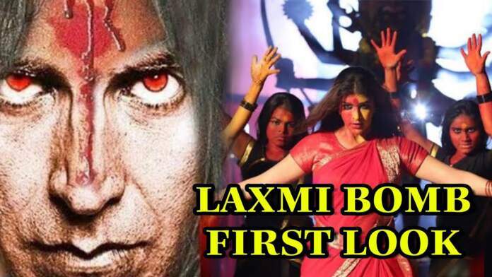 Akshay kumar laxmmi bomb hotstar release date laxmi bomb laxmi bomb trailer release on ott